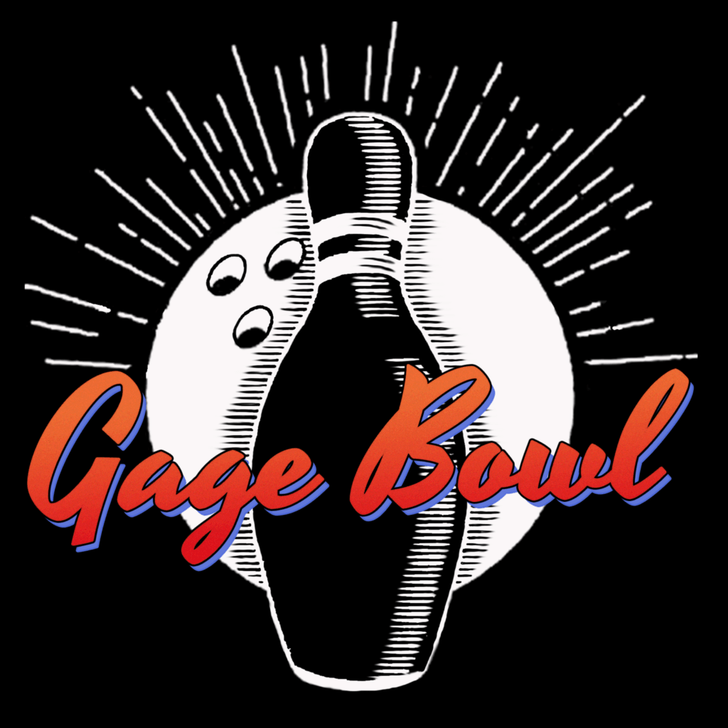 Gage Bowl