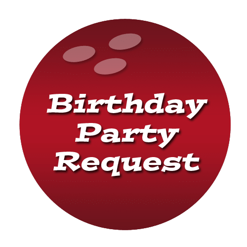 Birthday Party Request